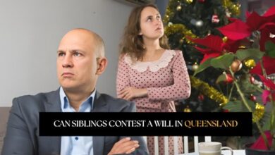 Can Siblings Contest a Will in Queensland